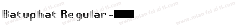 Batuphat Regular字体转换